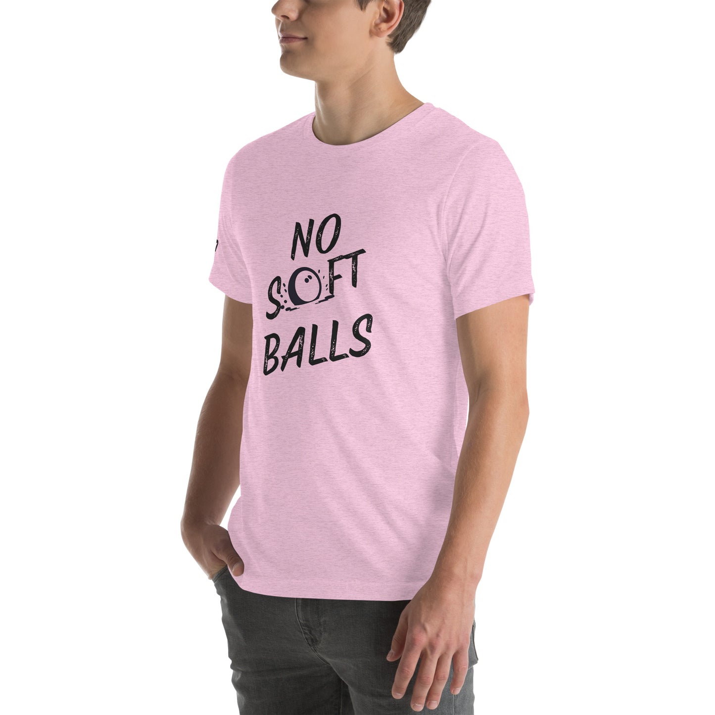 No Soft Balls- Unisex t-shirt